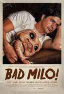 Bad Milo Poster 6