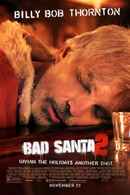 Bad Santa 2 Poster 4