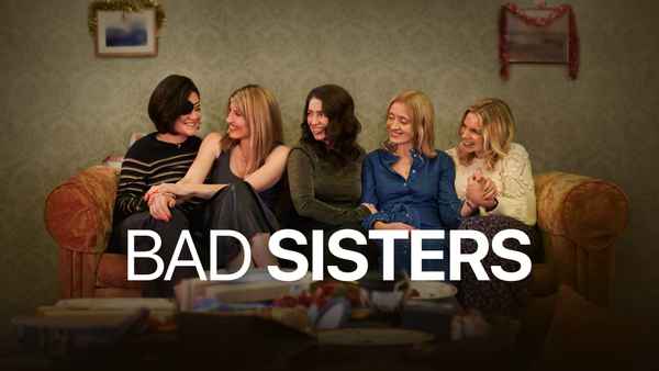 Bad Sisters Poster 4