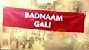Badnaam Gali Poster 1