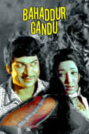 Bahaddur Gandu Poster 1