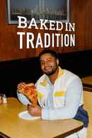 Baked in Tradition Poster 4