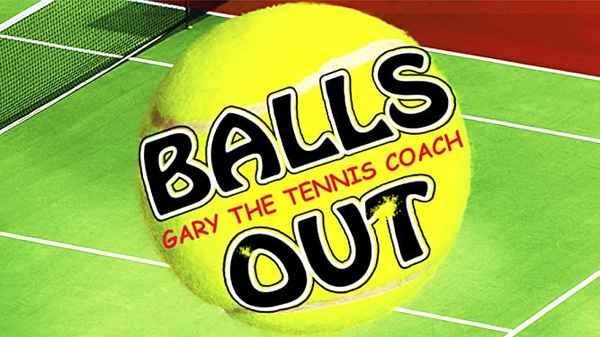 Balls Out: Gary the Tennis Coach Poster 7