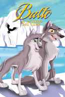 Balto II: Wolf Quest Poster 2