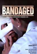 Bandaged Poster 2