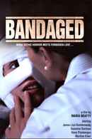 Bandaged Poster 1