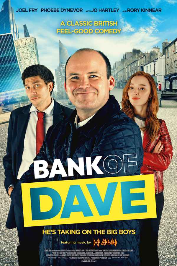 Bank of Dave Poster 4