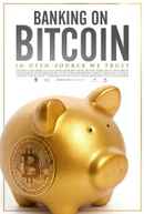 Banking on Bitcoin Poster 4