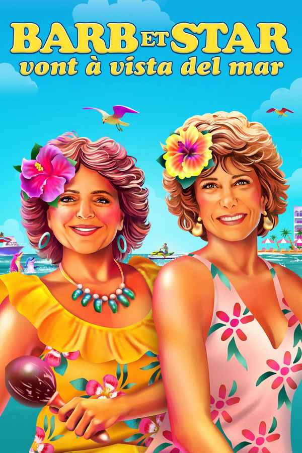 Barb and Star Go to Vista Del Mar Poster 6