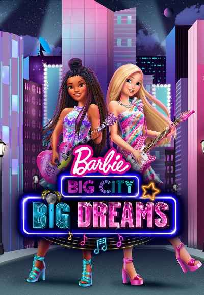 Barbie: Big City, Big Dreams