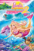 Barbie in A Mermaid Tale 2 Poster 3