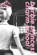 Barbie: Princess Charm School Poster 7