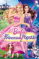 Barbie: The Princess & The Popstar Poster 7