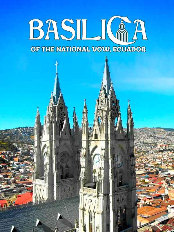 Basilica Of The National Vow, Ecuador Poster 1