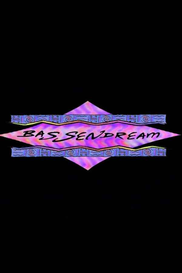 Bassendream Poster 4