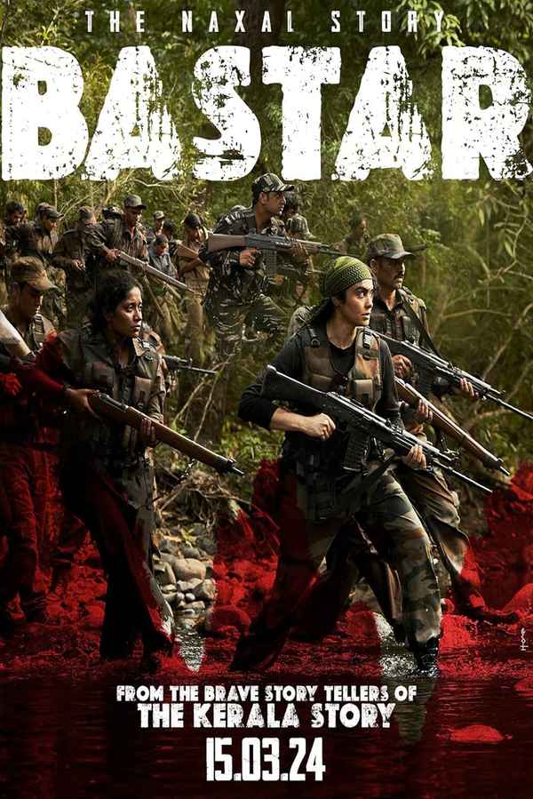 Bastar: The Naxal Story (बस्तर : द नक्सल स्टोरी) Poster 1