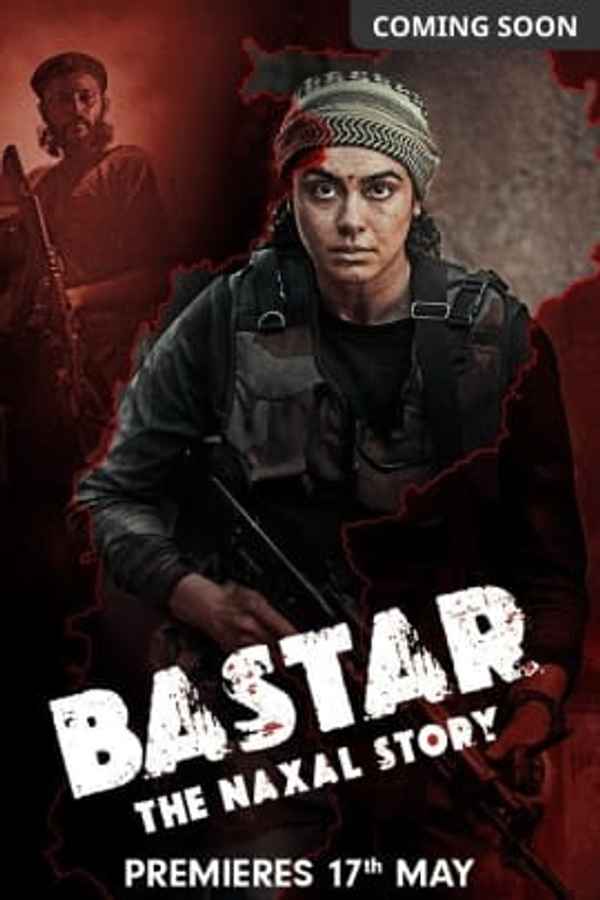 Bastar: The Naxal Story (बस्तर : द नक्सल स्टोरी) Poster 4