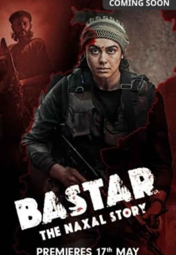Bastar: The Naxal Story (बस्तर : द नक्सल स्टोरी) Poster 3