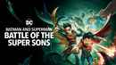 Batman and Superman: Battle of the Super Sons Poster 2