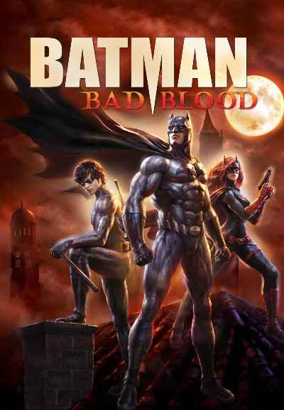 Batman: Bad Blood