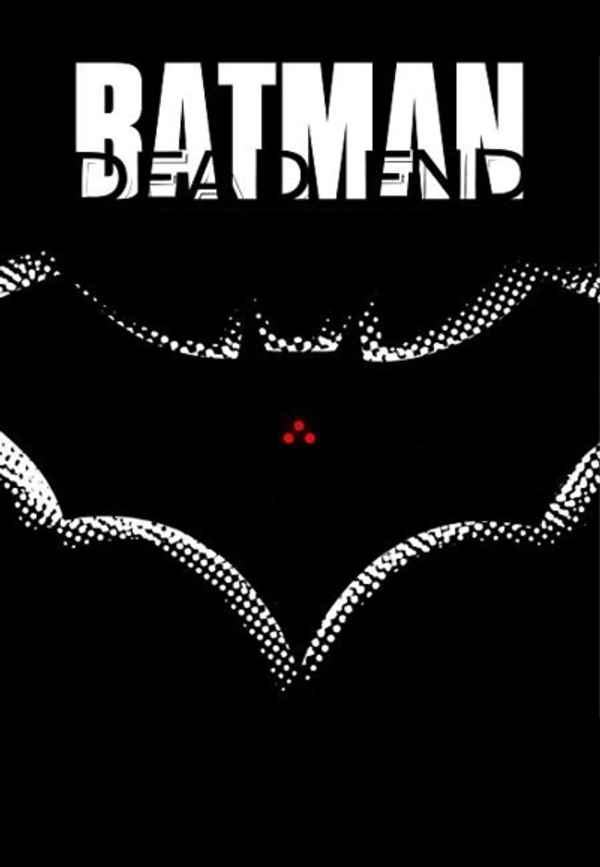 Batman: Dead End Poster 5