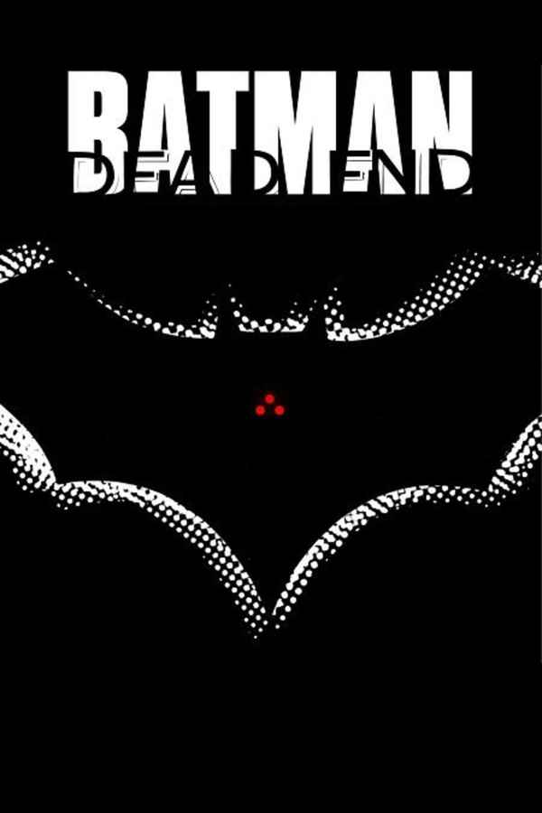 Batman: Dead End Poster 1