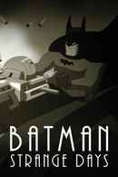 Batman: Strange Days Poster 7