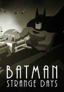 Batman: Strange Days Poster 3
