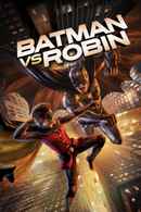 Batman vs. Robin Poster 4