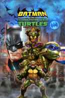 Batman vs. Teenage Mutant Ninja Turtles Poster 6