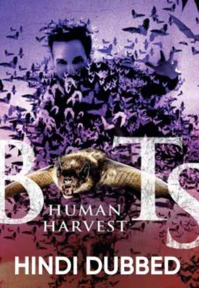 Bats: Human Harvest