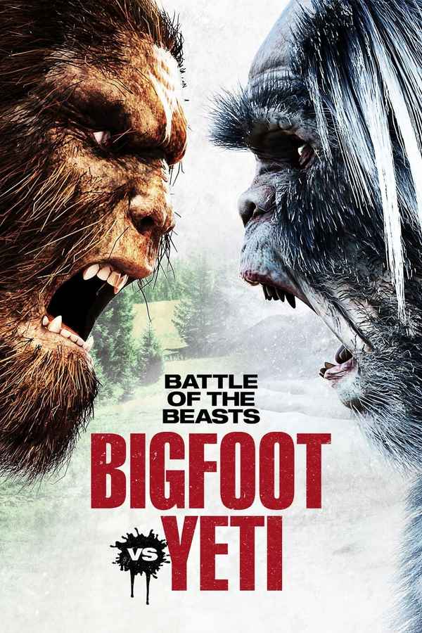 Battle of the Beasts: Bigfoot vs. Yeti Poster 2