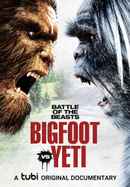 Battle of the Beasts: Bigfoot vs. Yeti Poster 3