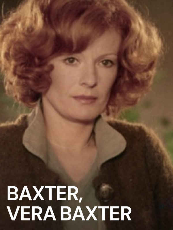 Baxter, Vera Baxter Poster 1