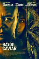 Bayou Caviar Poster 2