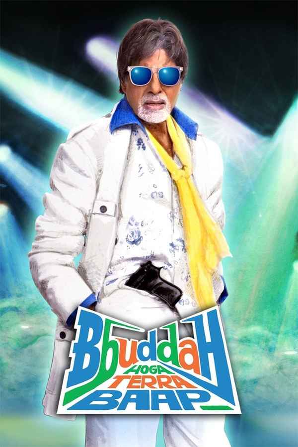 Bbuddah Hoga Terra Baap Poster 4