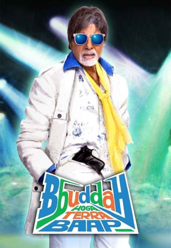 Bbuddah Hoga Terra Baap Poster 6