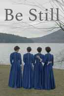Be Still Poster 1