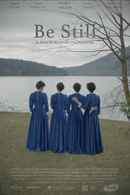 Be Still Poster 3