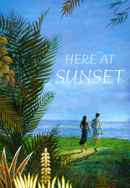 Beautiful Scars: Here at Sunset Poster 3