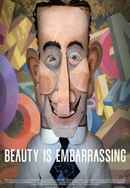 Beauty Is Embarrassing Poster 6