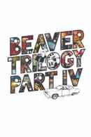 Beaver Trilogy Part IV Poster 4