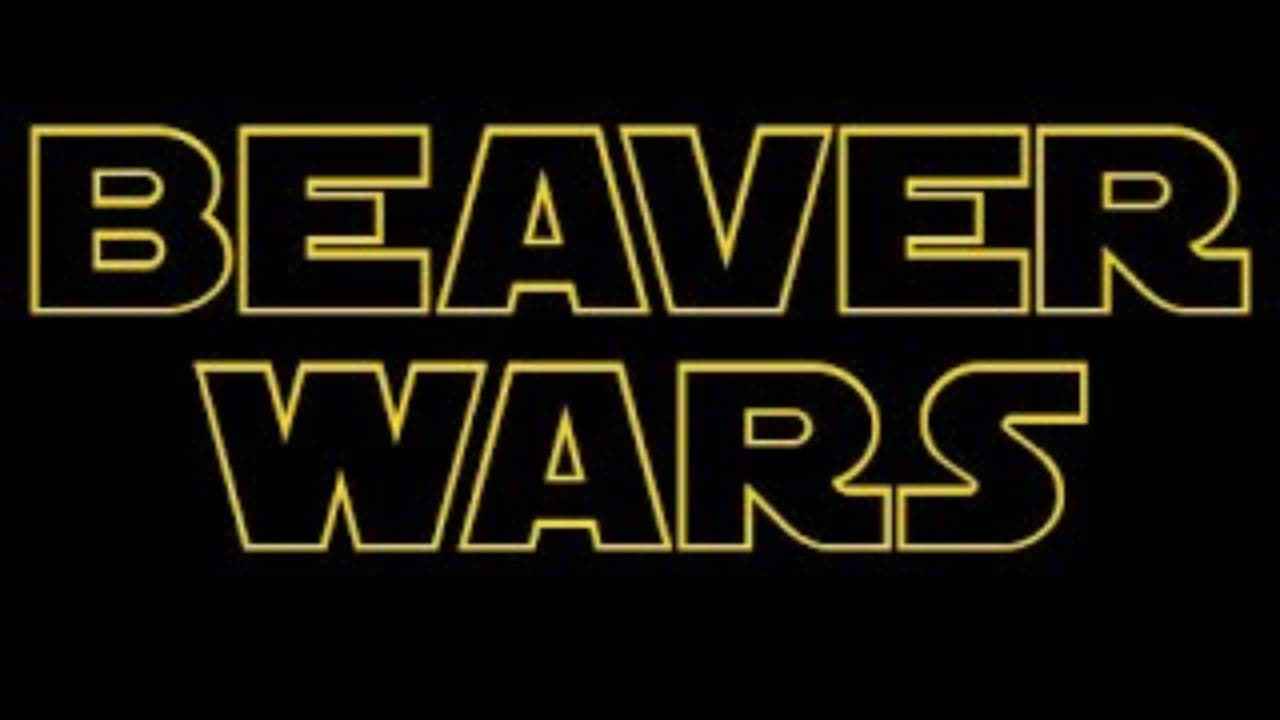 Beaver Wars Episode 1