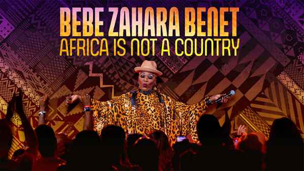 Bebe Zahara Benet: Africa Is Not a Country Poster 4
