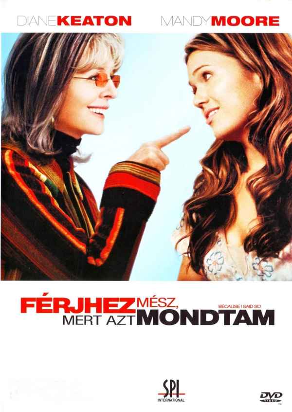 Because I Said So Poster 3