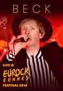 Beck - Live at Eurockéennes Festival 2016 Poster 4