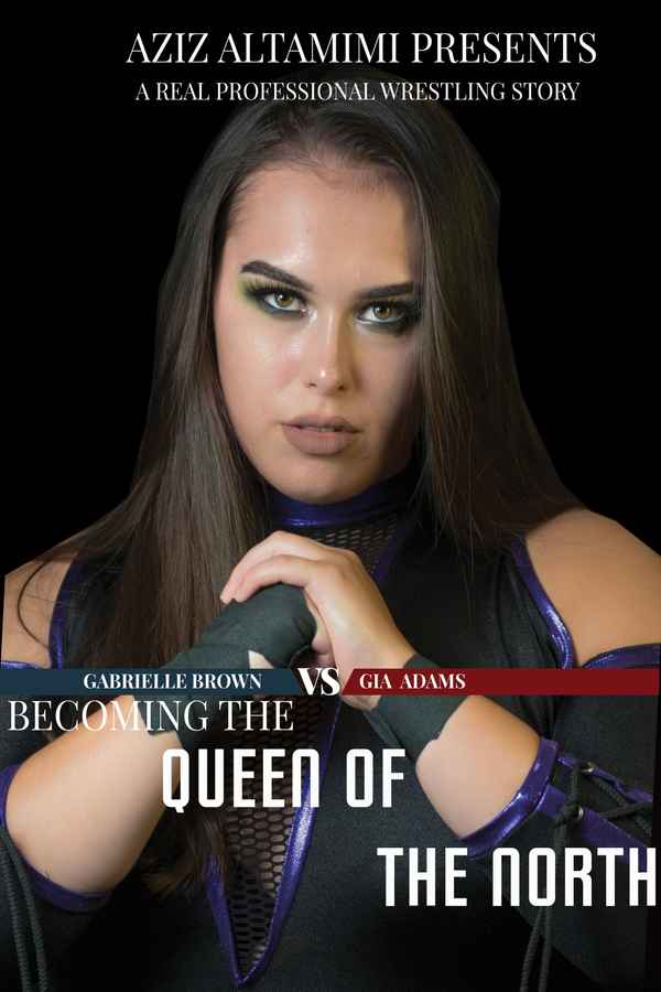 Becoming The Queen of the North Poster 1