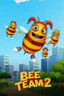 Bee Team 2 Poster 2