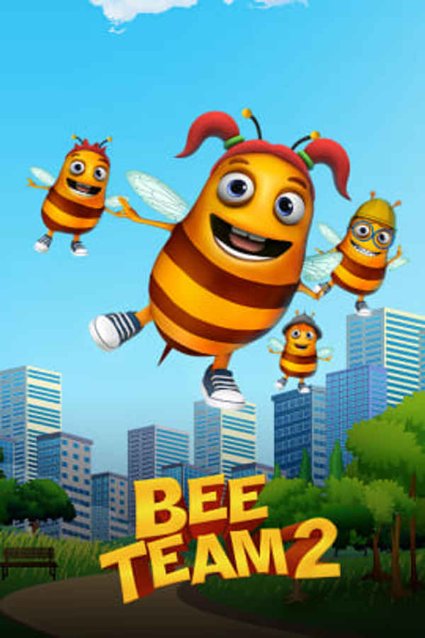 Bee Team 2 Poster 2