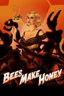 Bees Make Honey Poster 1